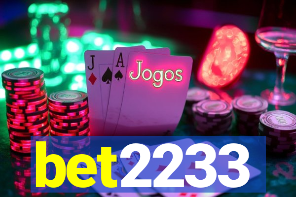 bet2233
