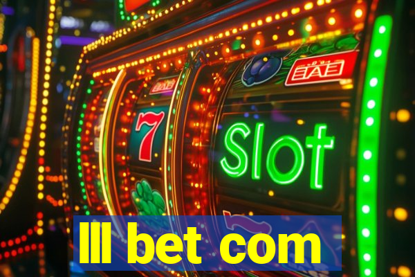 lll bet com