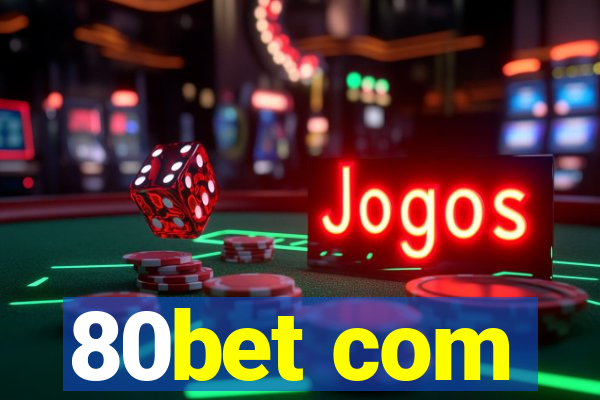 80bet com