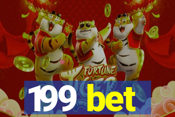 199 bet