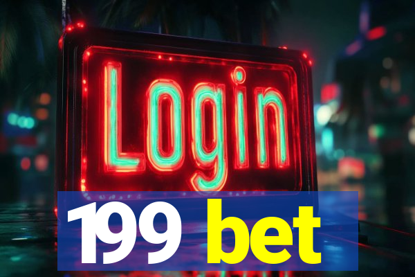 199 bet