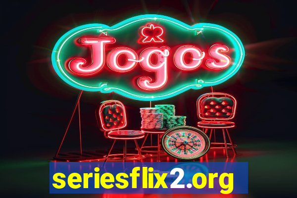 seriesflix2.org