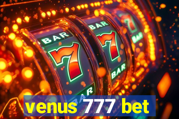 venus 777 bet