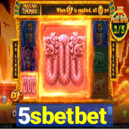 5sbetbet