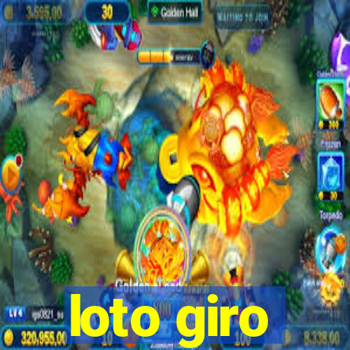 loto giro
