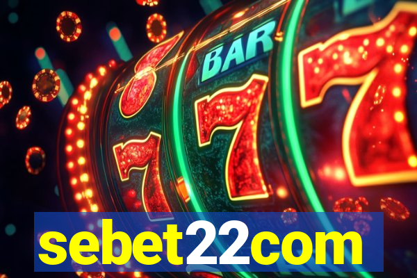 sebet22com