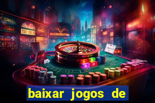 baixar jogos de ganhar dinheiro gratuito