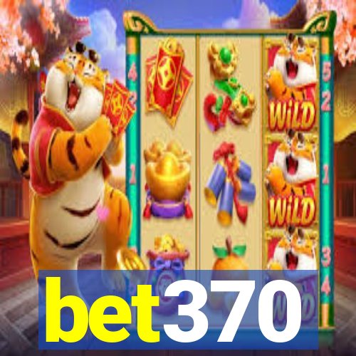 bet370