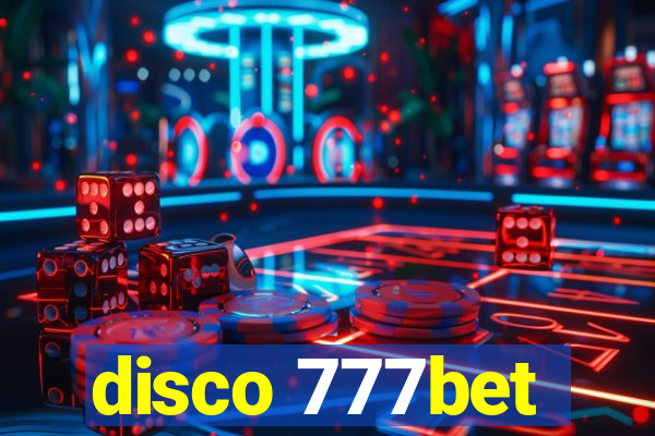 disco 777bet