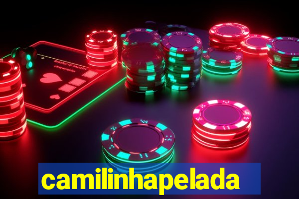 camilinhapelada