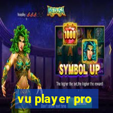 vu player pro