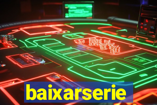baixarserie