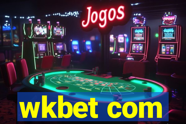 wkbet com
