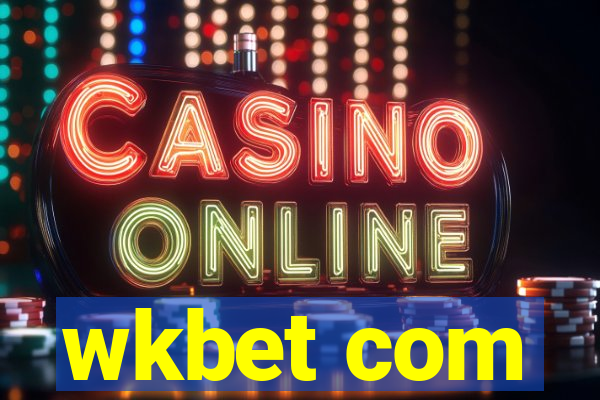 wkbet com