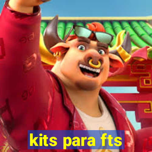 kits para fts