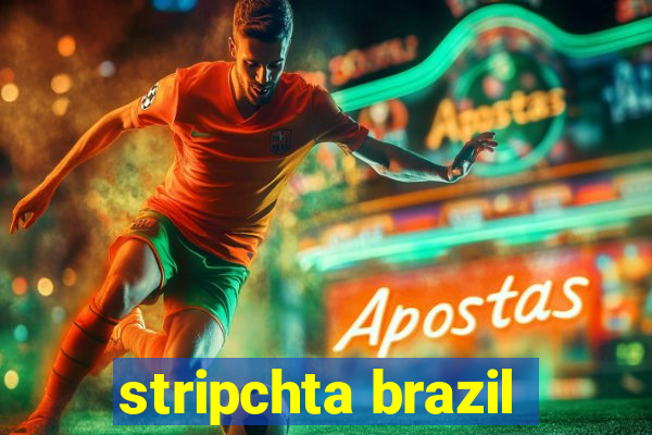stripchta brazil
