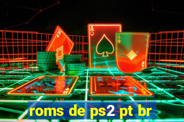 roms de ps2 pt br