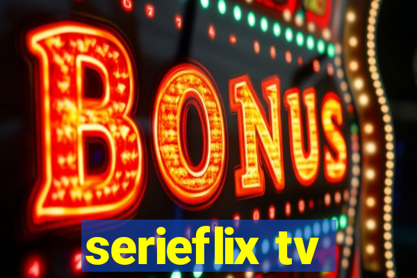 serieflix tv