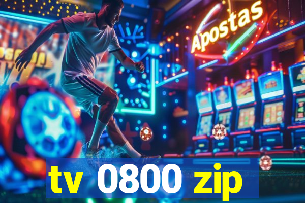 tv 0800 zip