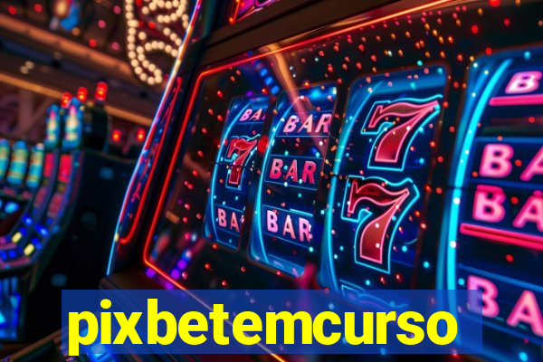 pixbetemcurso