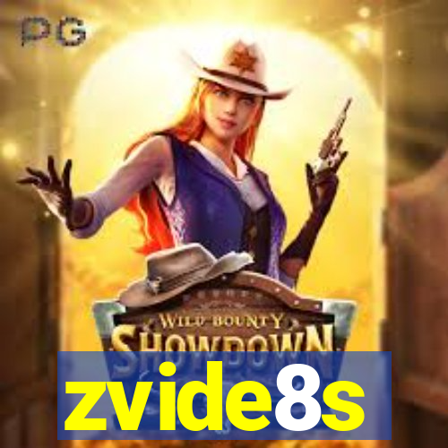 zvide8s