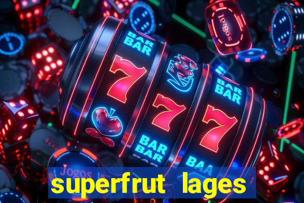 superfrut lages trabalhe conosco
