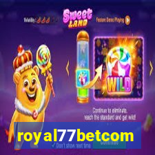royal77betcom