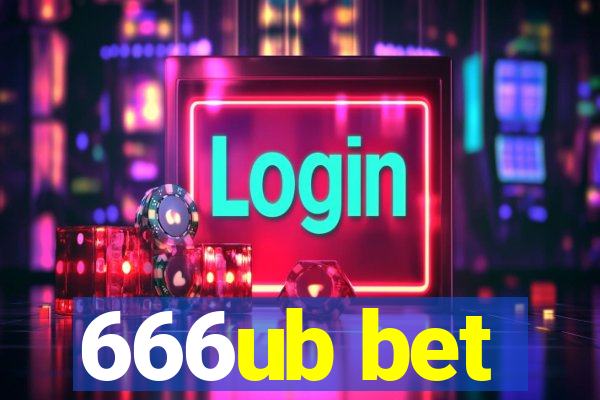 666ub bet