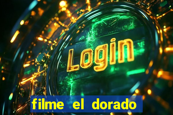 filme el dorado (1966 dublado download)