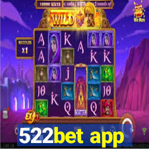 522bet app