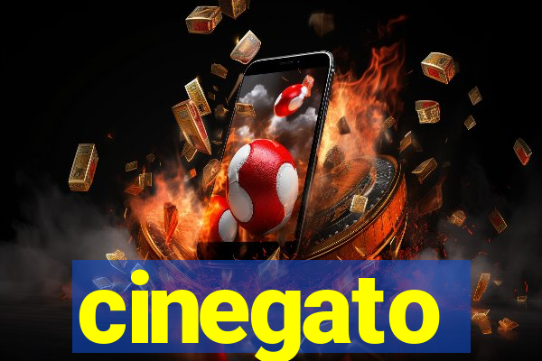 cinegato