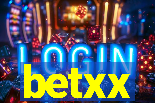 betxx