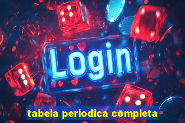 tabela periodica completa