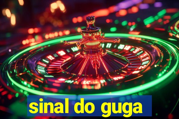sinal do guga