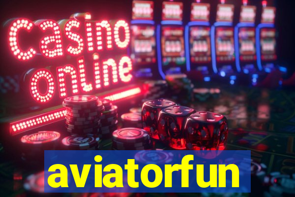 aviatorfun