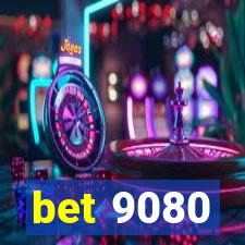 bet 9080