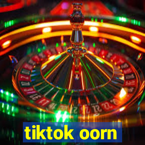 tiktok oorn