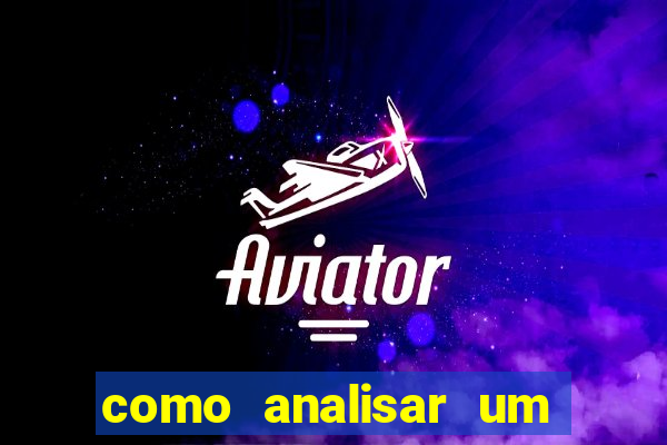 como analisar um jogo de futebol para apostar