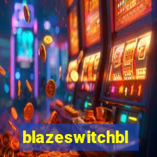 blazeswitchbl