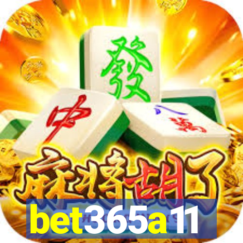 bet365a11