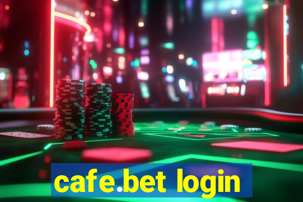 cafe.bet login