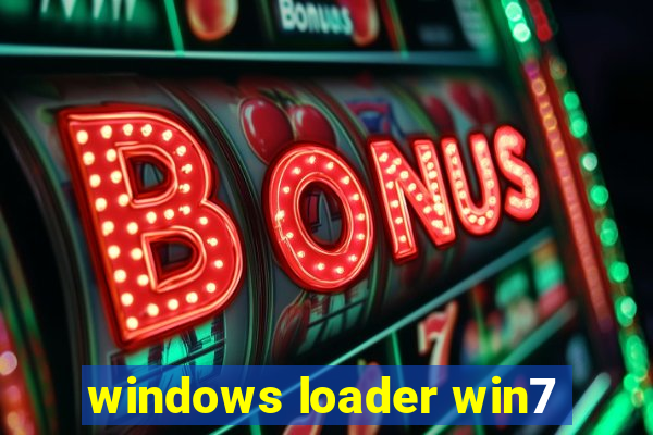 windows loader win7