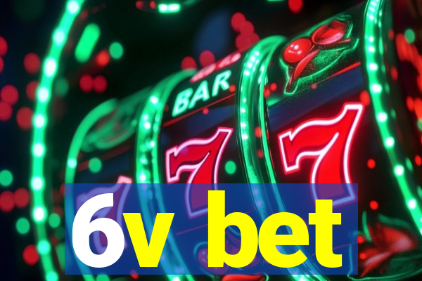 6v bet