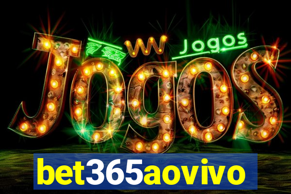 bet365aovivo