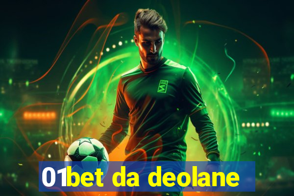 01bet da deolane