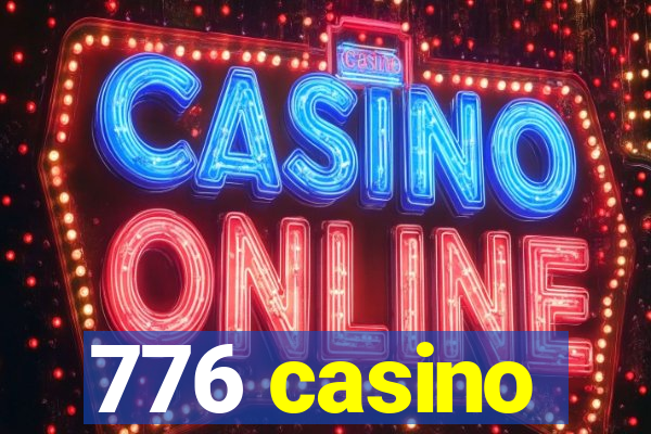 776 casino