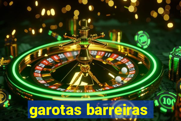 garotas barreiras