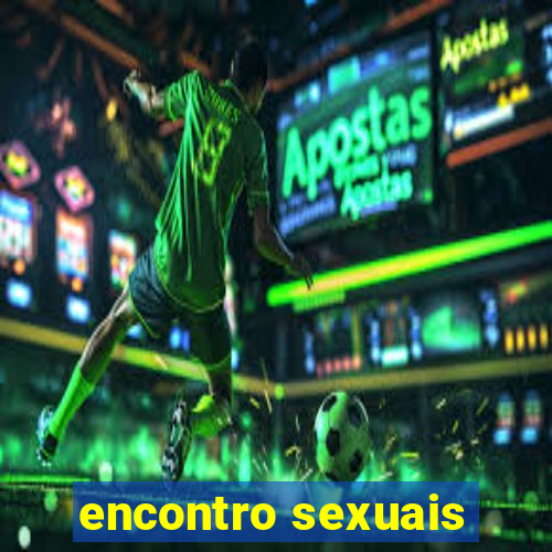 encontro sexuais