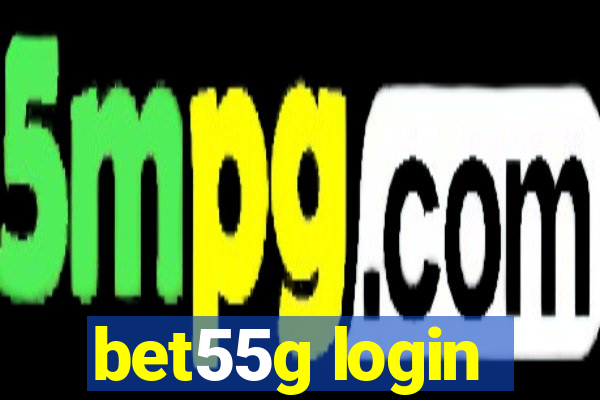 bet55g login
