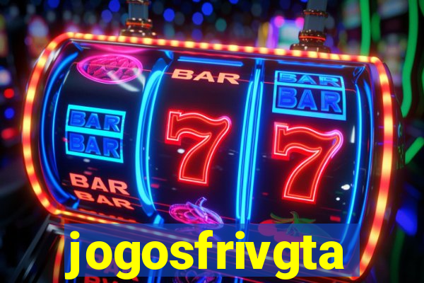 jogosfrivgta